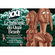 REVUE XXI N 62 - LE FANTOME DU QUAI BRANLY