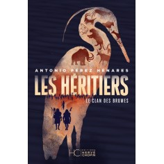 LE CLAN DES BRUMES - TOME 02 LES HERITIERS