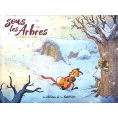 SOUS LES ARBRES - TOME 2 - LE FRISSON DE L HIVER