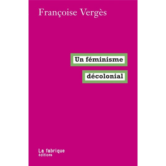 UN FEMINISME DECOLONIAL
