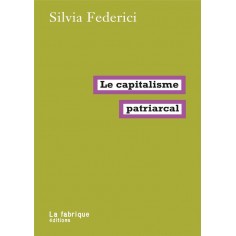 LE CAPITALISME PATRIARCAL