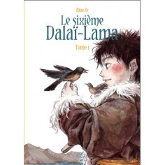 LE SIXIEME DALAI-LAMA - T01 - LE SIXIEME DALAI-LAMA