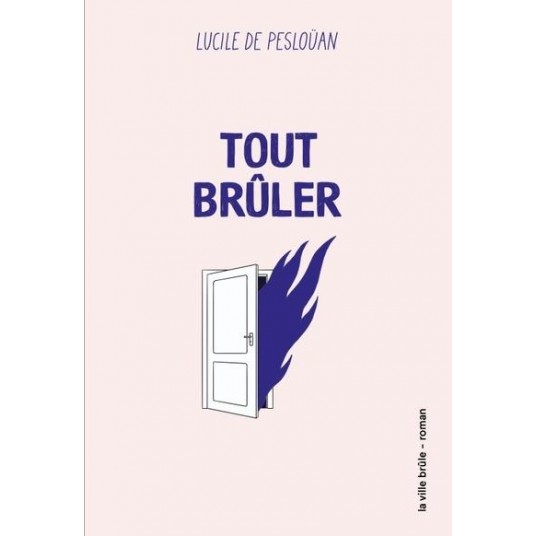 TOUT BRULER