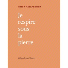 JE RESPIRE SOUS LA PIERRE