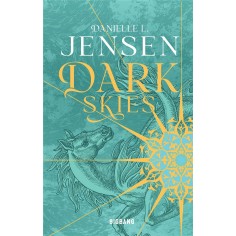 DARK SHORES, T2 : DARK SKIES (EDITION RELIEE)