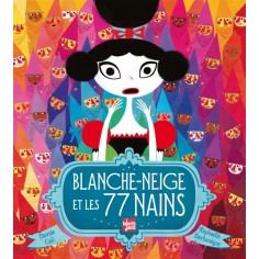 BLANCHE-NEIGE ET LES 77 NAINS BLANCHE-NEIGE ET LES 77 NAINS