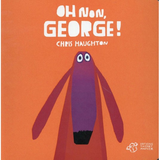 OH NON, GEORGE ! - TOUT CARTON