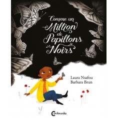 COMME UN MILLION DE PAPILLONS NOIRS COMME UN MILLION DE PAPILLONS NOIRS
