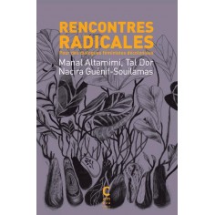 RENCONTRES RADICALES: POUR DES DIALOGUES