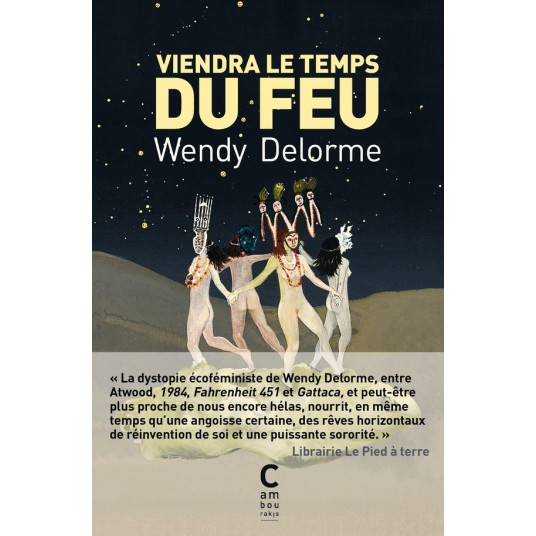 VIENDRA LE TEMPS DU FEU