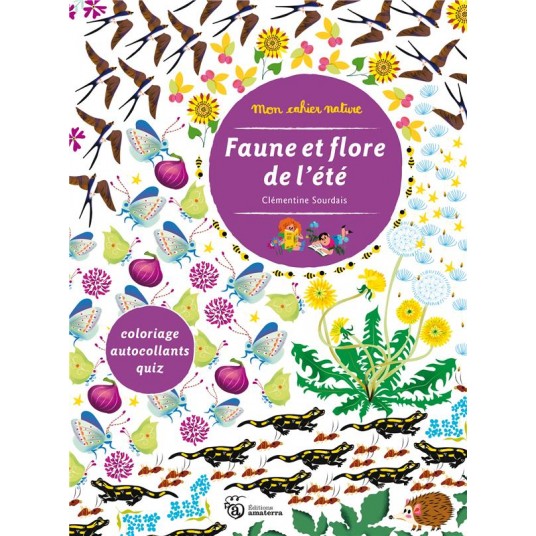 FAUNE ET FLORE DE L'ETE
