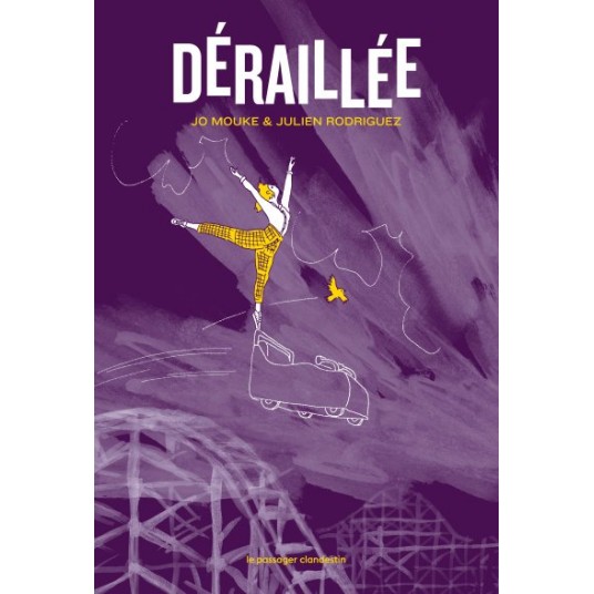 DERAILLEE