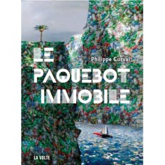 LE PAQUEBOT IMMOBILE