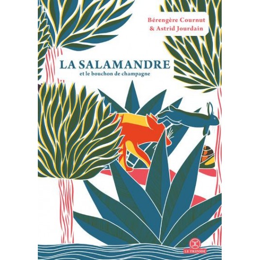 LA SALAMANDRE ET LE BOUCHON DE CHAMPAGNE