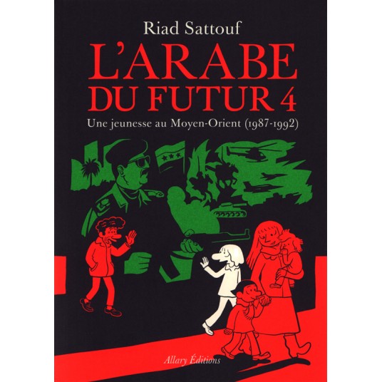 L'ARABE DU FUTUR - VOLUME 4 - TOME 4