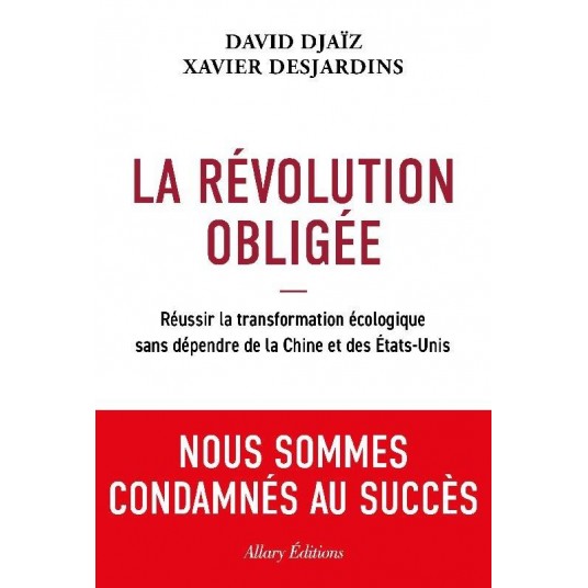 LA REVOLUTION OBLIGEE