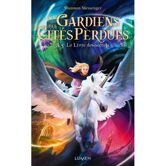 GARDIENS DES CITES PERDUES - TOME 8.5 LE LIVRE DES SECRETS - VOL08