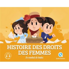 HISTOIRE DES DROITS DES FEMMES - LE COMBAT DE TOUTES