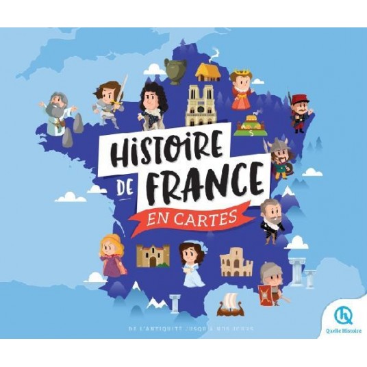 HISTOIRE DE FRANCE EN CARTES