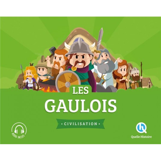 LES GAULOIS (2NDE ED) - SUR LES TRACES DE NOS ANCETRES