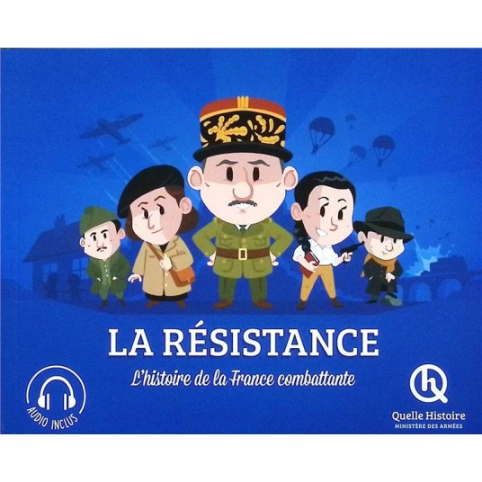 LA RESISTANCE - LES SECRETS DE L'ORGANISATION ALLIEE