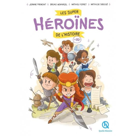 LES SUPER HEROINES DE L'HISTOIRE EN BD