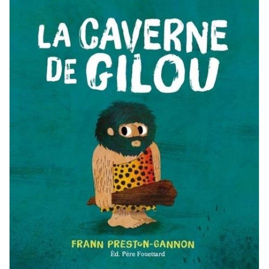 LA CAVERNE DE GILOU