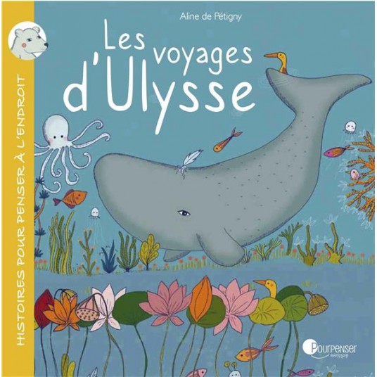 LES VOYAGES D'ULYSSE
