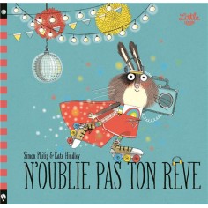 N'OUBLIE PAS TON REVE