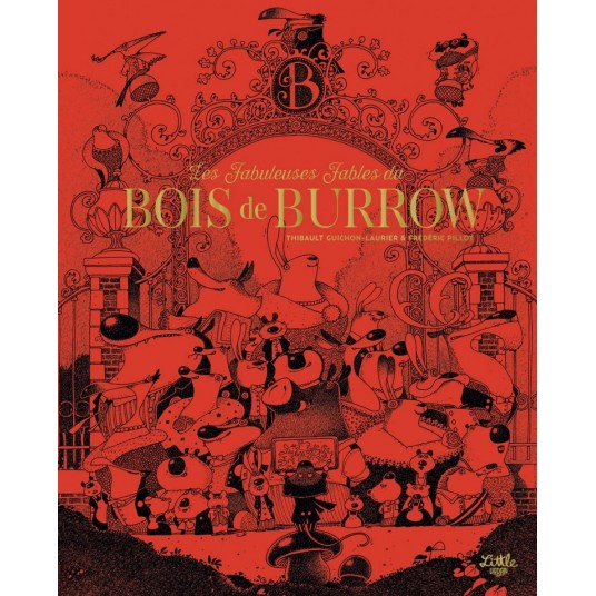 LES FABULEUSES FABLES DU BOIS DE BURROW