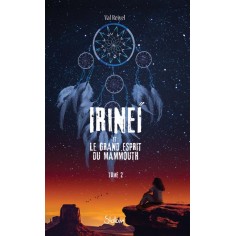 IRINEI ET LE GRAND ESPRIT DU MAMMOUTH - TOME 2 - VOL02