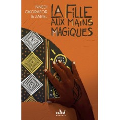 LA FILLE AUX MAINS MAGIQUES