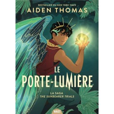 LE PORTE-LUMIERE - LA SAGA SUNBEARER TRIALS