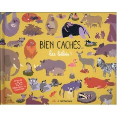 BIEN CACHES LES BEBES !