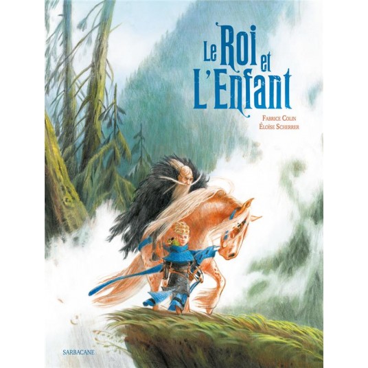 LE ROI ET L'ENFANT