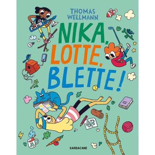 NIKA, LOTTE, BLETTE ! - VOL01