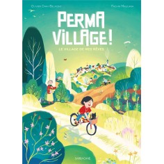 PERMAVILLAGE ! - LE VILLAGE DE MES REVES