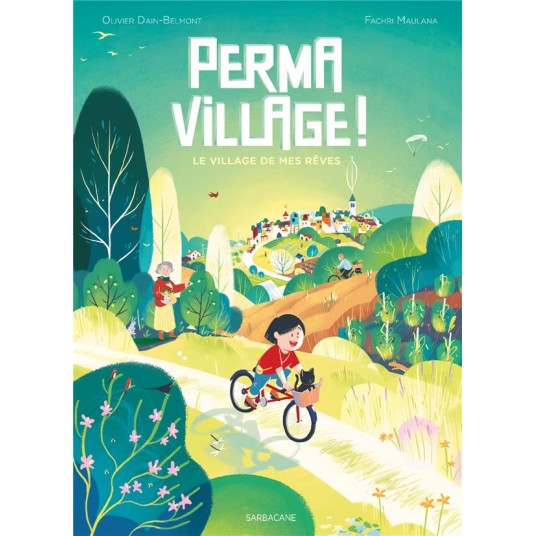 PERMAVILLAGE ! - LE VILLAGE DE MES REVES