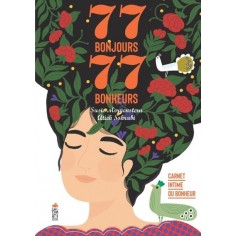 77 BONJOURS, 77 BONHEURS