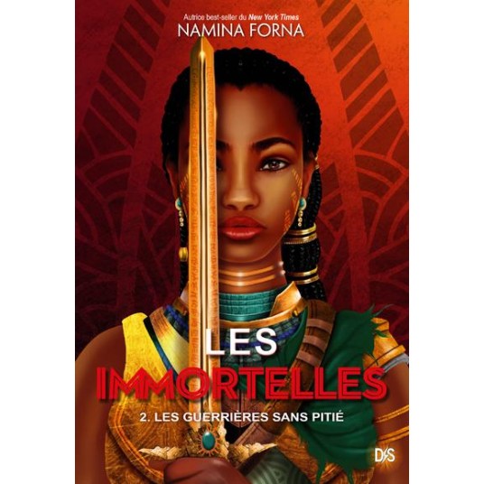 LES IMMORTELLES - TOME 02 LES GUERRIERES SANS PITIE (BROCHE)