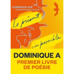 LE PRESENT IMPOSSIBLE