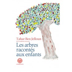 LES ARBRES RACONTES AUX ENFANTS LES ARBRES RACONTES AUX ENFANTS