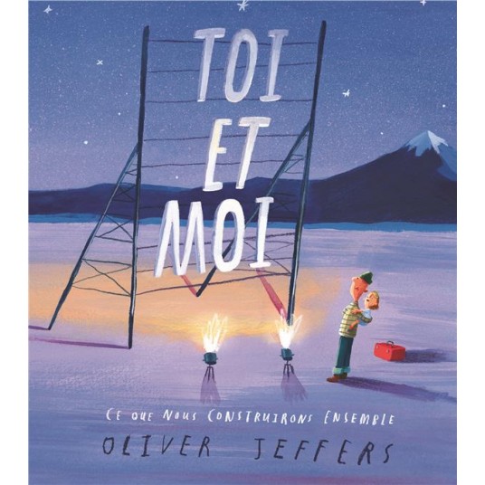 TOI ET MOI, CE QUE NOUS CONSTRUIRONS ENSEMBLE