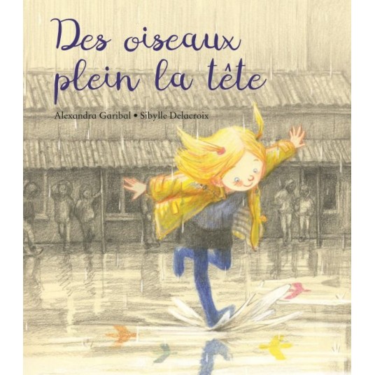 DES OISEAUX PLEIN LA TETE