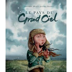 LE PAYS DU GRAND CIEL LE PAYS DU GRAND CIEL