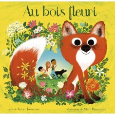 AU BOIS FLEURI AU BOIS FLEURI