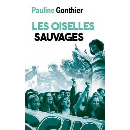LES OISELLES SAUVAGES
