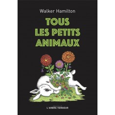 TOUS LES PETITS ANIMAUX