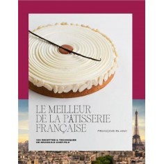 LE MEILLEUR DE LA PATISSERIE FRANCAISE