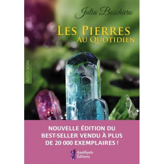 LES PIERRES AU QUOTIDIEN